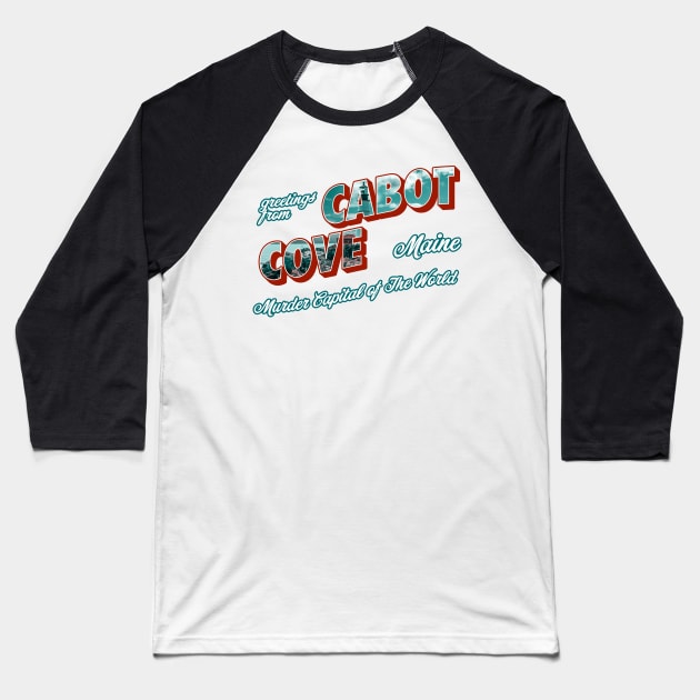 Greetings From Cabot Cove Baseball T-Shirt by n23tees